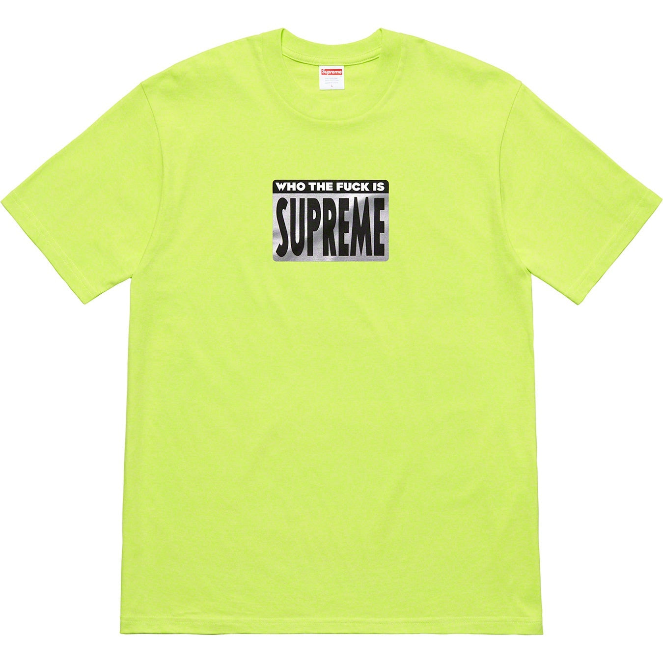 Supreme SS19 Who The Fuck Tee